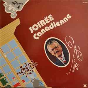 Various - Soirée Canadienne Volume 4 (Louis Bilodeau) mp3