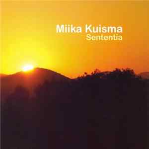 Miika Kuisma - Sententia mp3