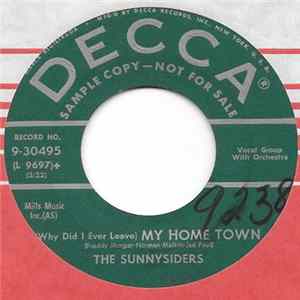 The Sunnysiders - (Why Did I Ever Leave) My Home Town mp3