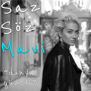 Mavi - Dünya Güzeli mp3
