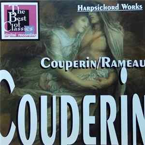 François Couperin, Jean-Philippe Rameau, George Malcolm - Harpsichord Works mp3