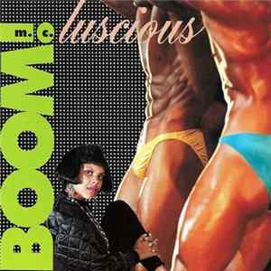 M.C. Luscious - Boom! mp3