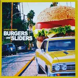 DJ Ragz & unOwn - Burgers And Sliders mp3