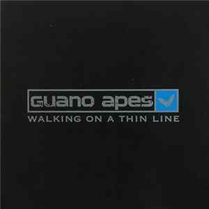 Guano Apes - Walking On A Thin Line mp3