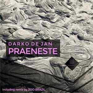 Darko De Jan - Praeneste mp3