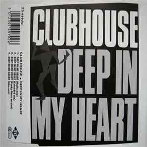 Club House - Deep In My Heart mp3
