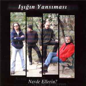 Işığın Yansıması - Nerde Ellerin? mp3