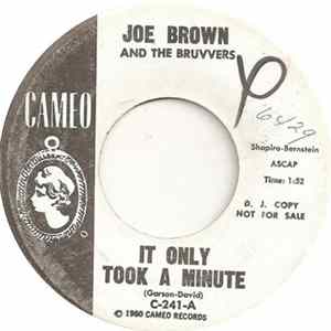 Joe Brown And The Bruvvers - It Only Took A Minute mp3