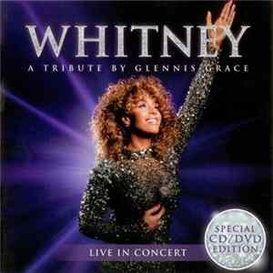 Glennis Grace - Whitney - A Tribute By Glennis Grace (Live In Concert) mp3