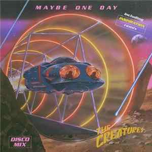The Creatures - Maybe One Day mp3