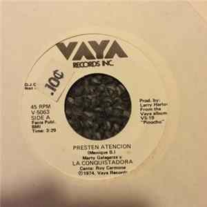 Marty Galagarza Y La Conquistadora - Presten Atención mp3
