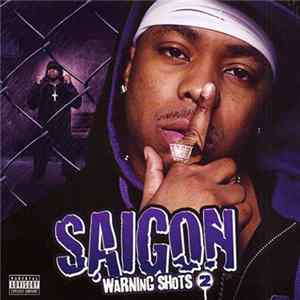 Saigon - Warning Shots 2 mp3
