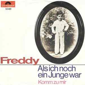 Freddy - Als Ich Noch Ein Junge War / Komm Zu Mir mp3