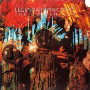 The Legendary Pink Dots - The Golden Age mp3
