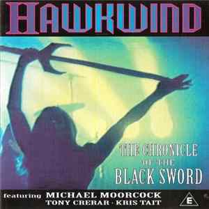 Hawkwind - The Chronicle Of The Black Sword mp3