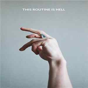 This Routine Is Hell - Howl mp3