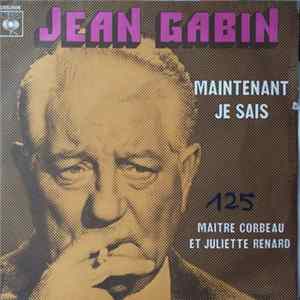 Jean Gabin - Maintenant Je Sais mp3