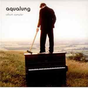 Aqualung - Album Sampler mp3