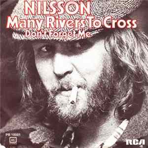 Nilsson - Many Rivers To Cross mp3