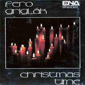 Fero Griglák - Christmas Time mp3