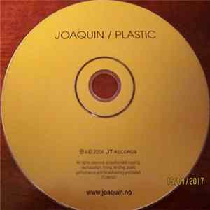 Joaquin - Plastic mp3
