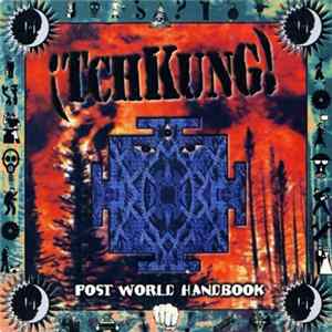 ¡TchKung! - Post World Handbook mp3