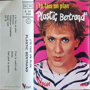 Plastic Bertrand - J'te Fais Un Plan mp3
