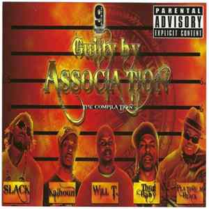 Various - Guilty By Association The Compilation mp3
