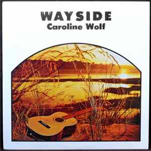 Caroline Wolf - Wayside mp3