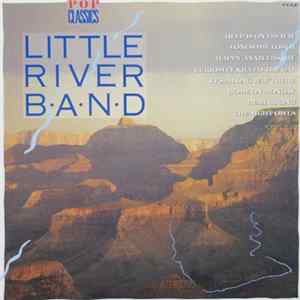 Little River Band - Pop Classics mp3