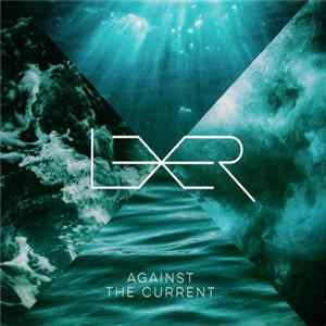 Lexer - Against The Current mp3