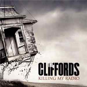 The Cliffords - Killing My Radio mp3