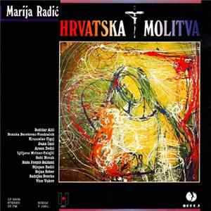 Marija Radić - Hrvatska Molitva mp3