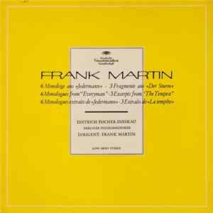 Frank Martin , Dietrich Fischer-Dieskau, Berliner Philharmoniker - 6 Monologe Aus »Jedermann« · 3 Fragmente Aus »Der Sturm« mp3