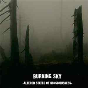 Burning Sky - Altered States Of Consciousness mp3