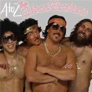 The Cuban Brothers - A To Z mp3
