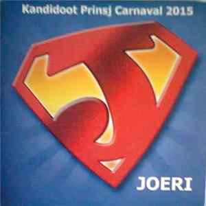 Joeri - Kandidoot Prinsj Carnaval 2015 Joeri mp3