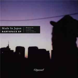 Made In Japan - Babyspace EP mp3