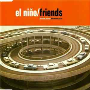 El Niño - Friends mp3