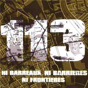 113 - Ni Barreaux, Ni Barrières, Ni Frontières mp3