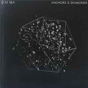 D At Sea - Anchors & Diamonds mp3