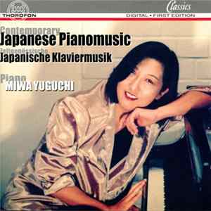 Miwa Yuguchi - Contemporary Japanese Pianomusic = Zeitgenössische Japanische Klaviermusik mp3