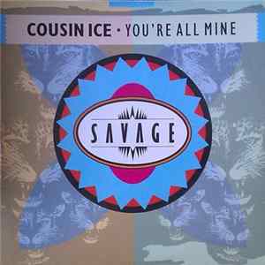 Cousin Ice - You're All Mine mp3