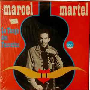 Marcel Martel - Le Tango Des Fauvettes mp3