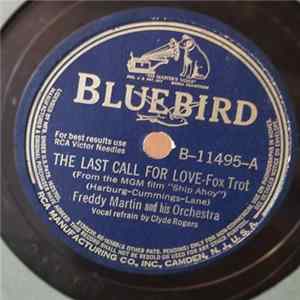 Freddy Martin And His Orchestra - The Last Call For Love / You Can't Hold A Memory In Your Arms mp3