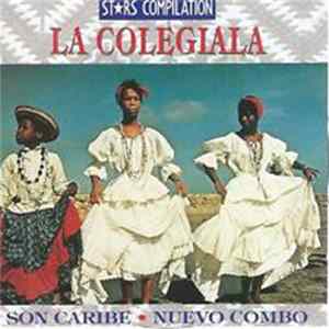 La Colegiala - Son Caribe / Nuevo Combo mp3