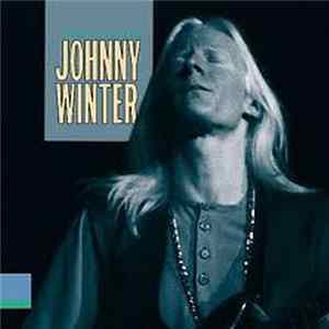Johnny Winter - White Hot Blues mp3