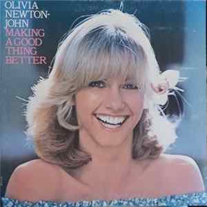 Olivia Newton-John - Making A Good Thing Better mp3