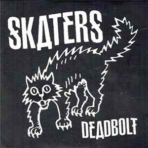 Skaters - Deadbolt mp3