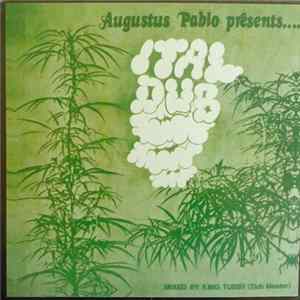 Augustus Pablo - Presents... Ital Dub mp3